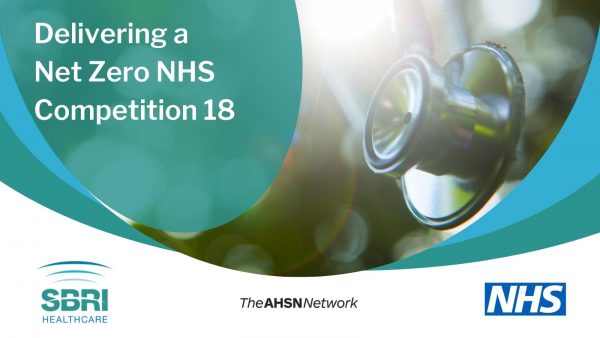 Competition 18 - Delivering a Net Zero NHS